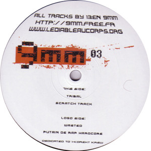 9 MM 03 - vinyle freetekno