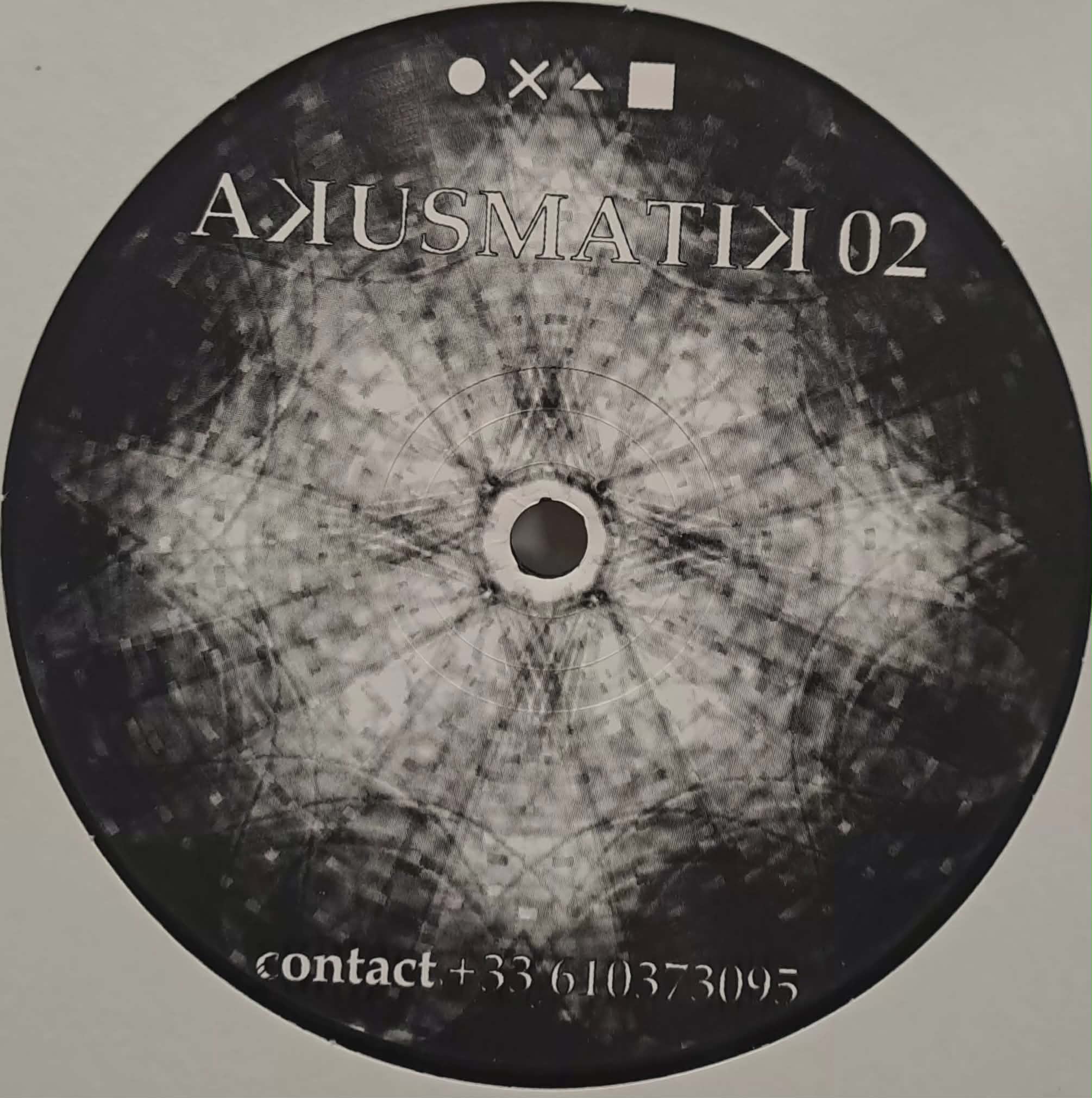 Akusmatik 002 - vinyle freetekno