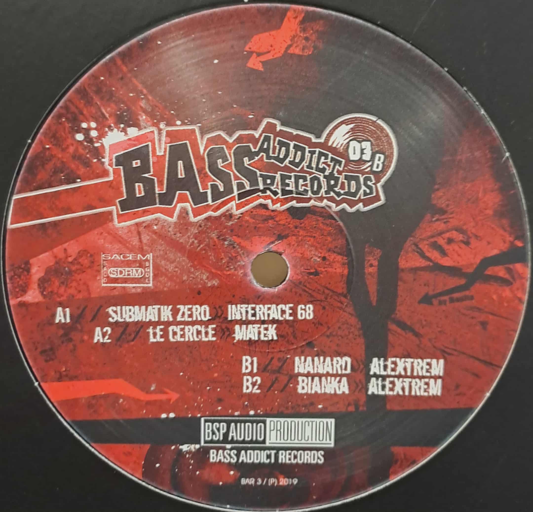 Bass Addict 03 - vinyle freetekno