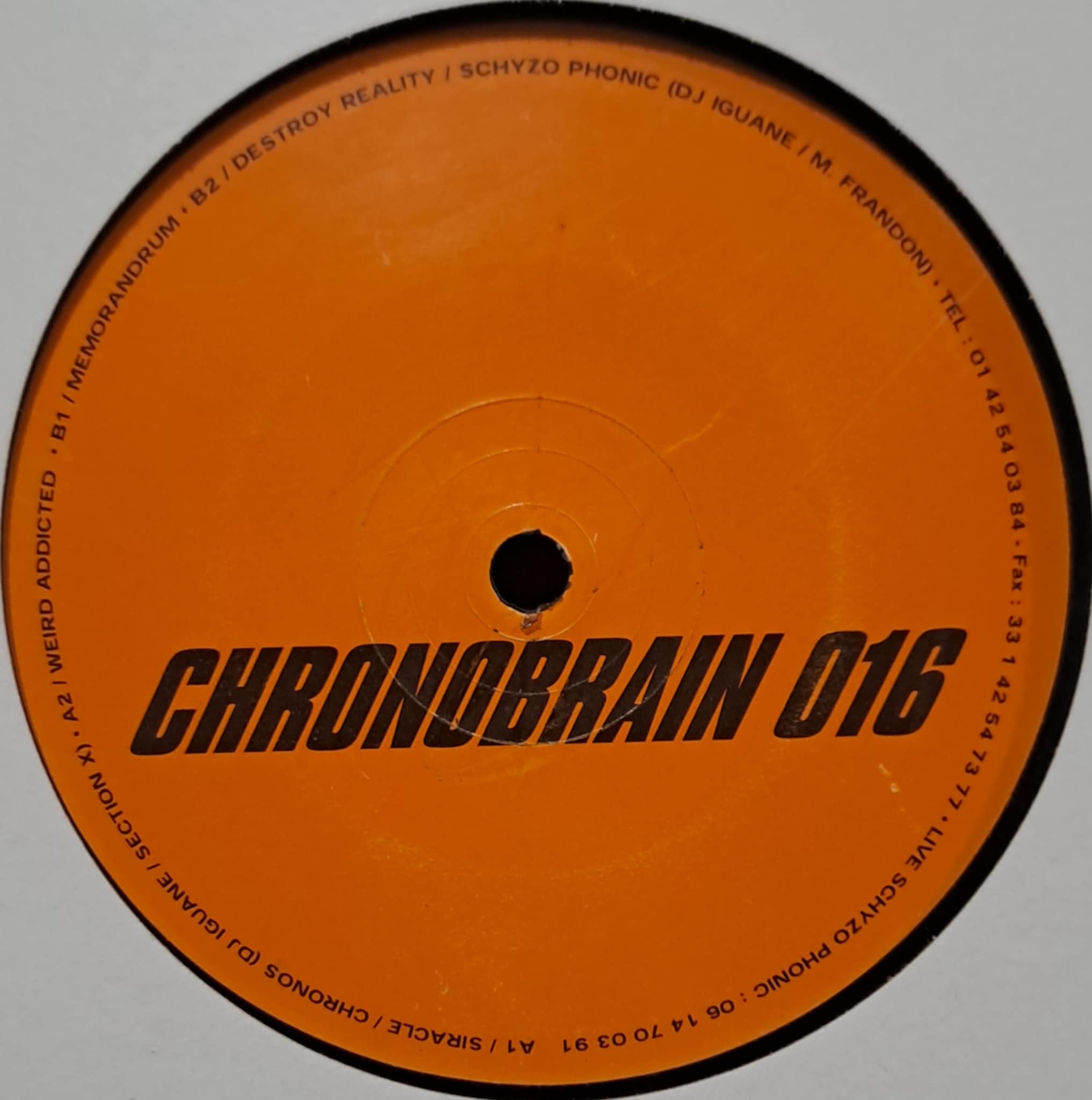 Chronobrain 16 - vinyle freetekno
