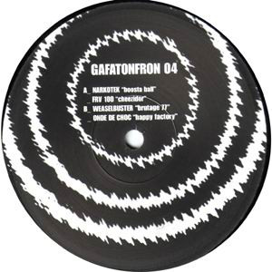 Gafatonfron 04 - vinyle freetekno