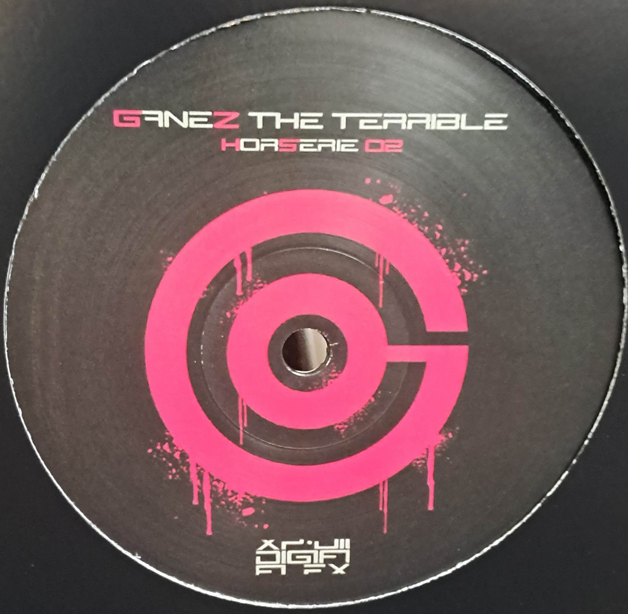 Ganez The Terrible Horserie 02 RP - vinyle acid