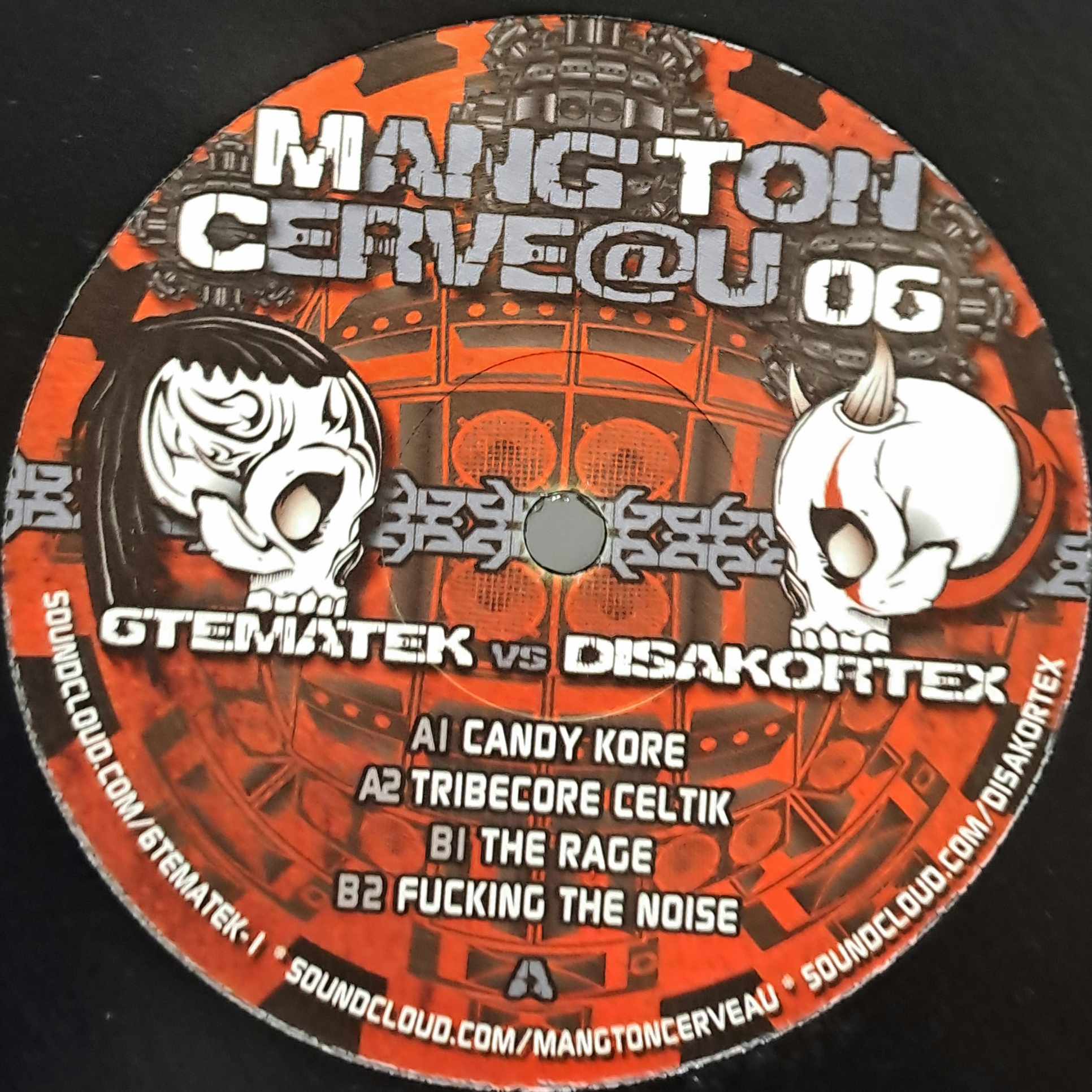 Mang'ton Cerveau 06 (dernières copies en stock) - vinyle freetekno