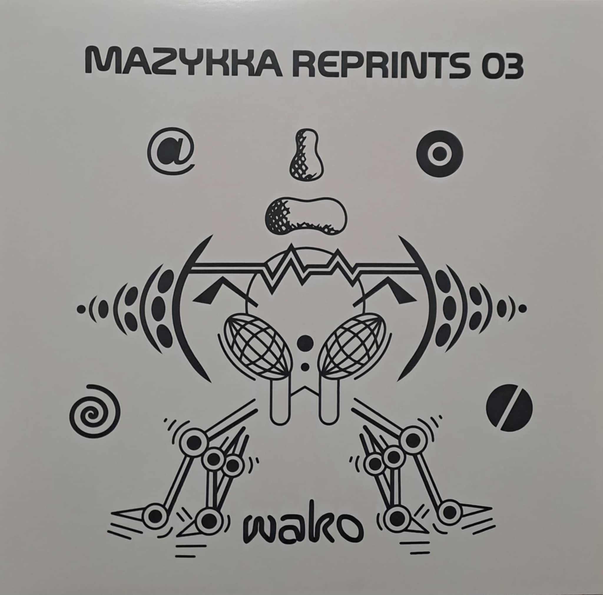 Mazykka Reprints 03 Black (RP Wako 1) - vinyle freetekno