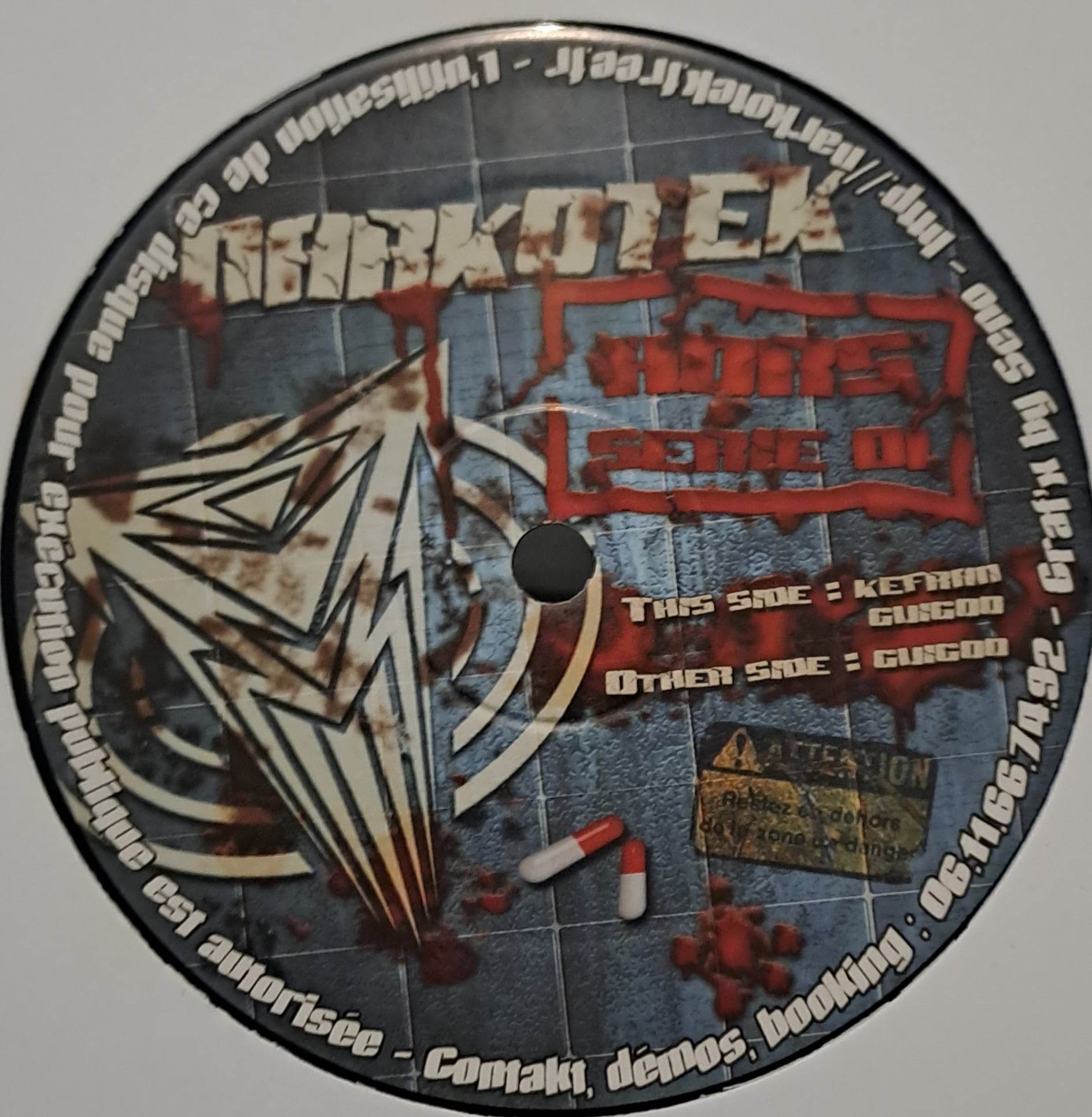 Narkotek Hors Serie 001 - vinyle freetekno