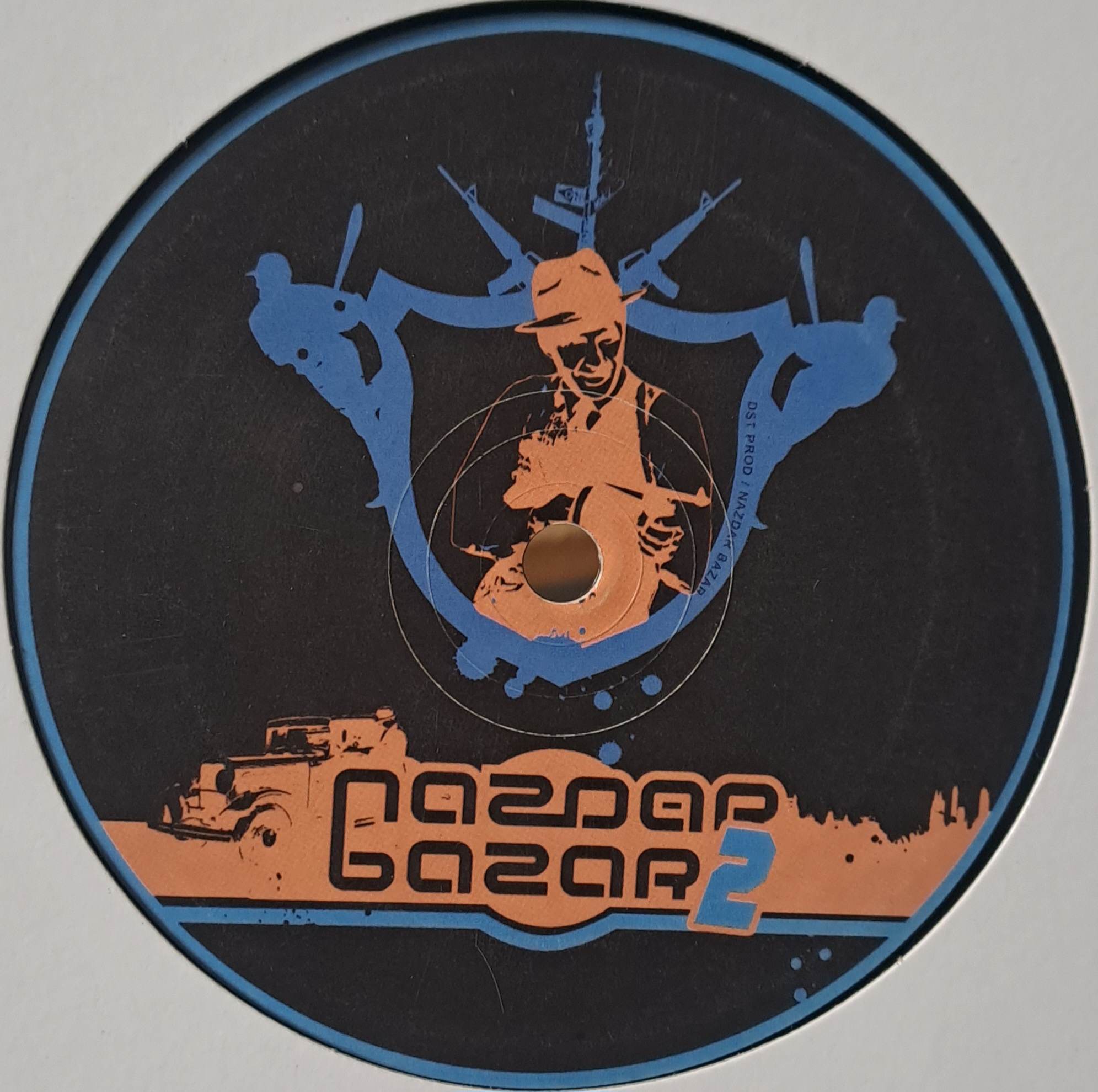 Nazdar Bazar 02 - vinyle freetekno