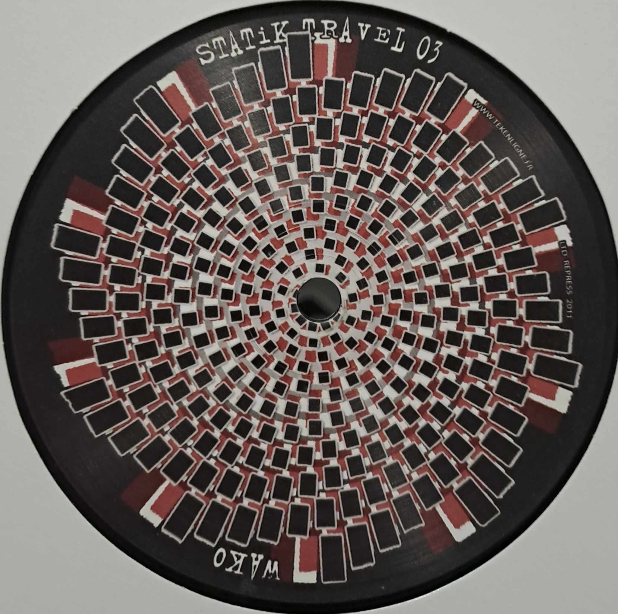 Statik Travel 03 - vinyle freetekno