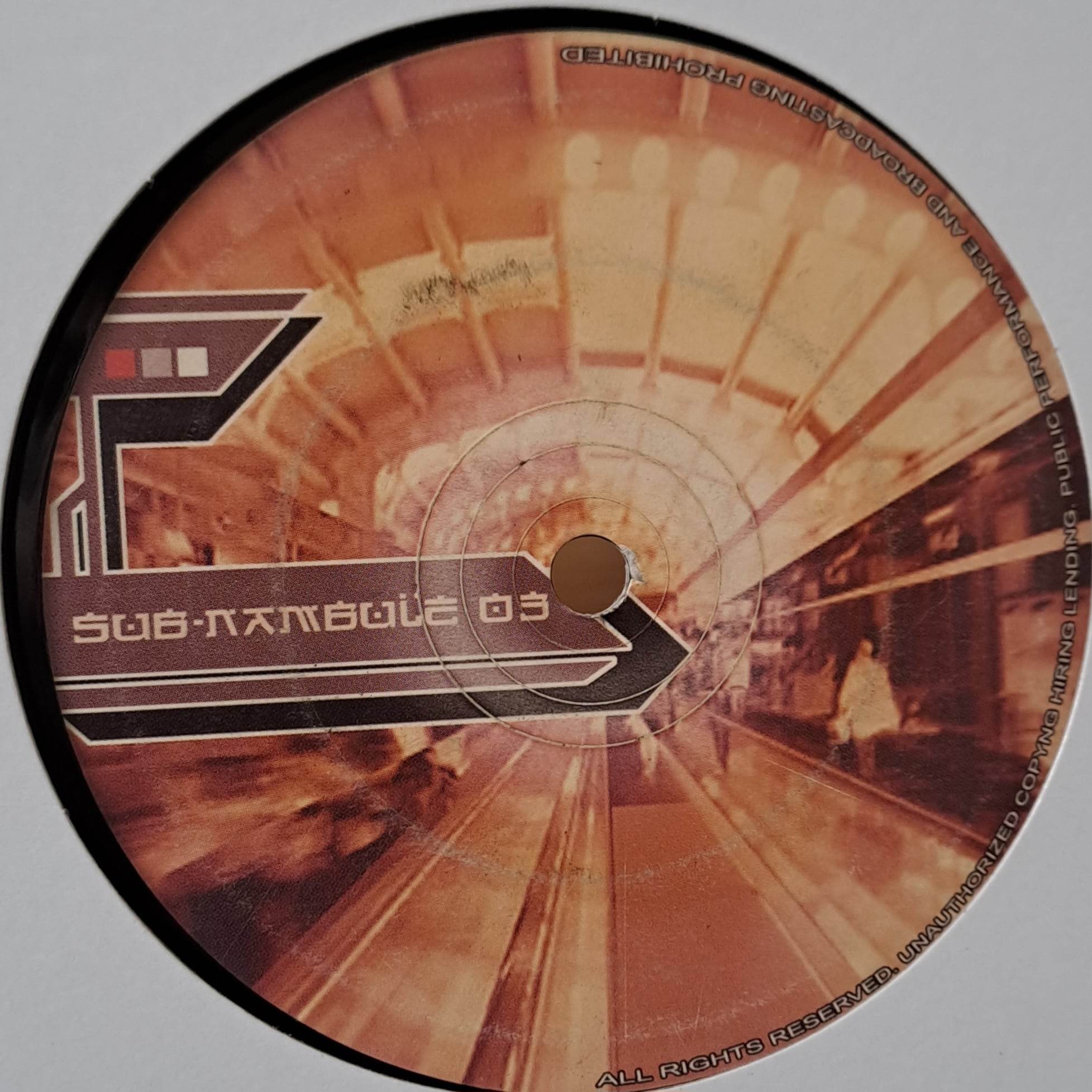 Sub-nambule 03 - vinyle freetekno