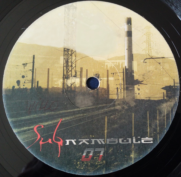 Sub-nambule 07 - vinyle freetekno