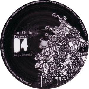Trollybus Circus 04 - vinyle freetekno